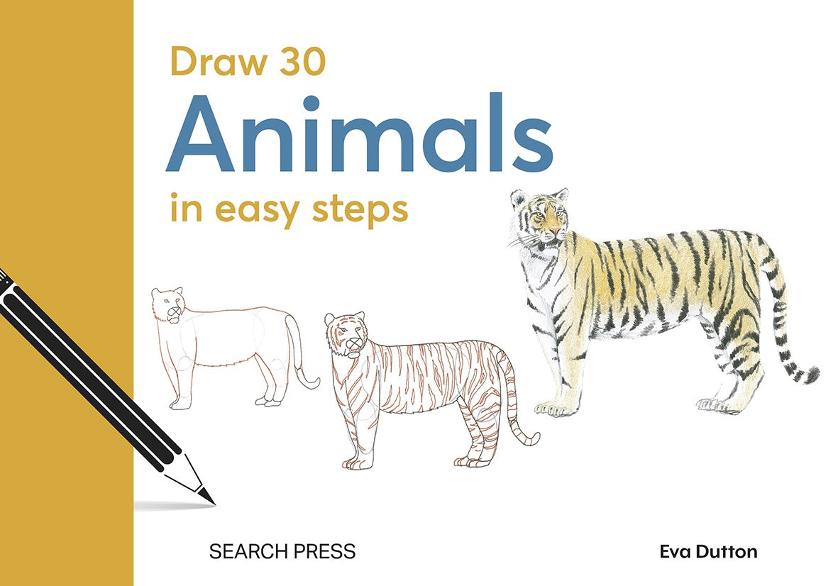 Draw 30: Animals in easy steps by Eva Dutton