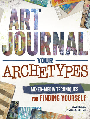 Art Journal Your Archetypes