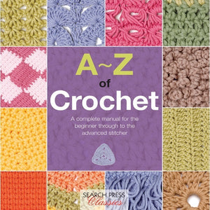 A-Z of Crochet book cover, Search Press