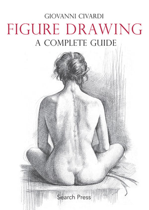 Search Press Figure Drawing Complete Guide