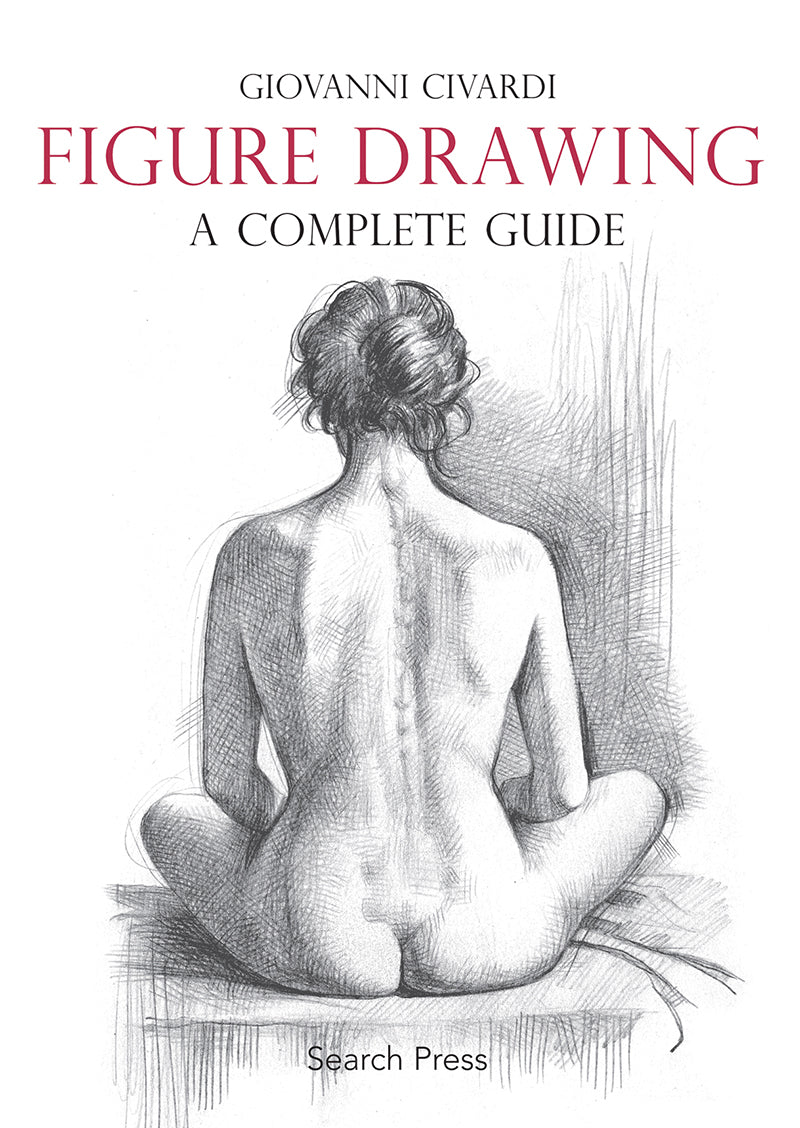 Search Press Figure Drawing Complete Guide