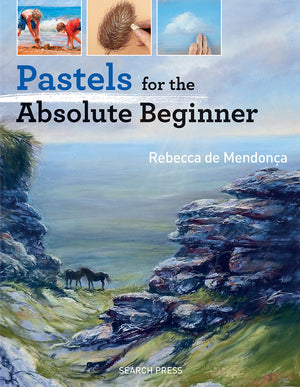 Search Press Pastels for the Absolute Beginner