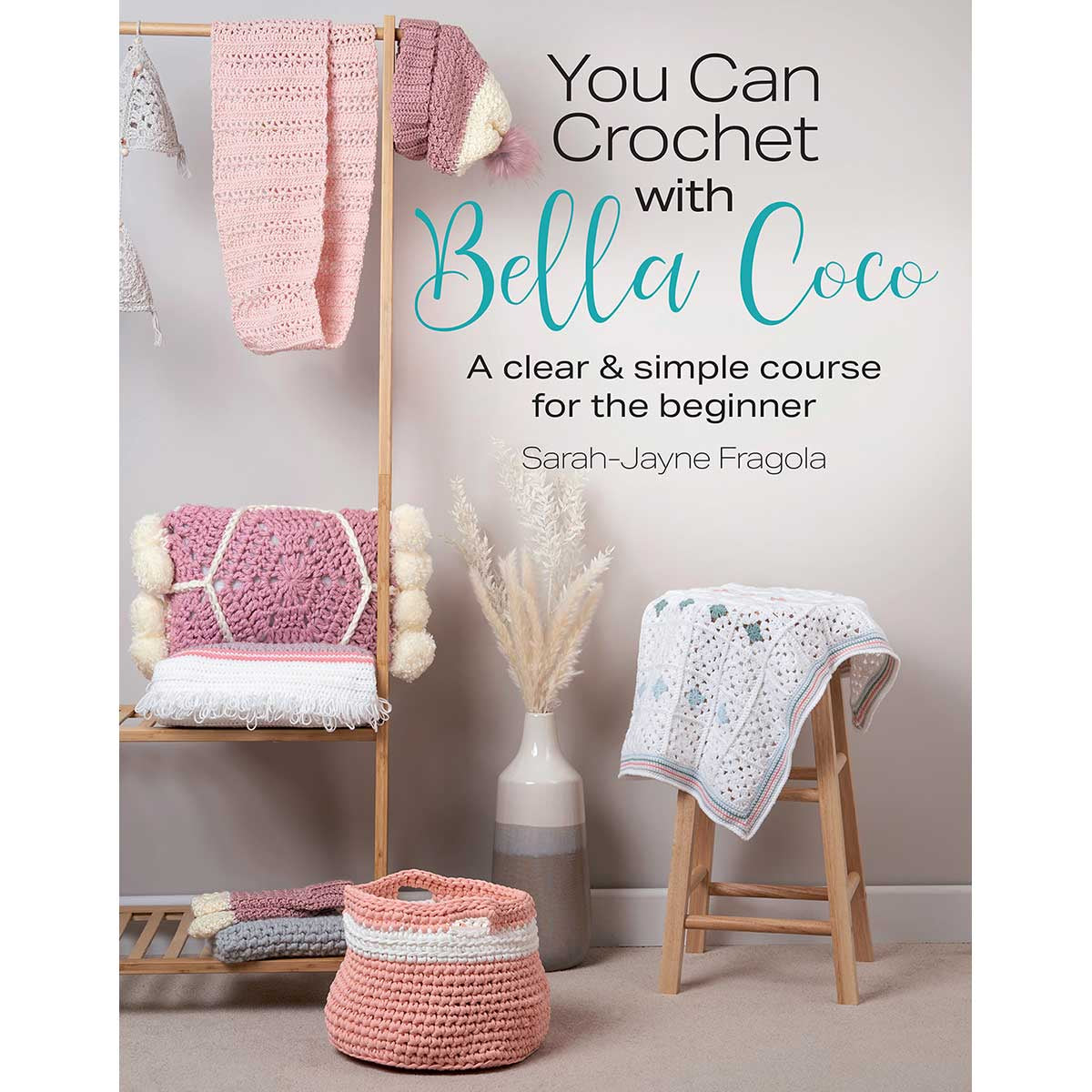 You Can Crochet with Bella Coco book cover