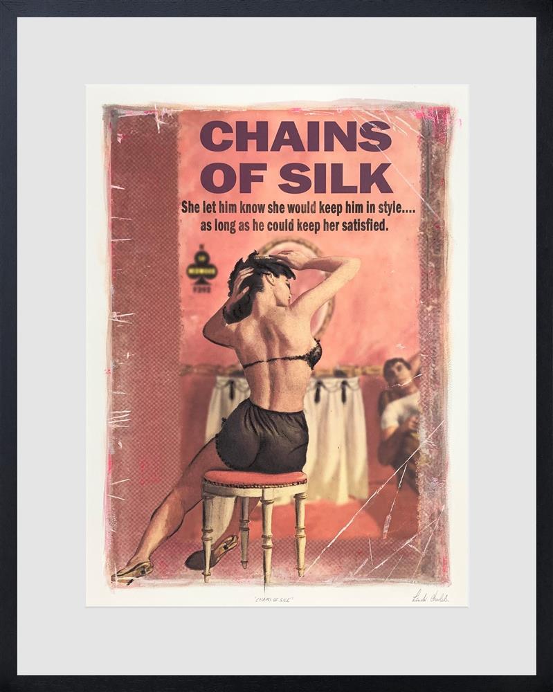 Chains Of Silk (Pulp) by Linda Charles – signed studio edition