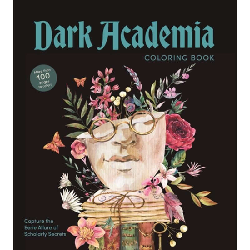 Cover of Dark Academia Coloring Book – Gothic & Scholarly Colouring Designs featuring floral and scholarly illustrations.