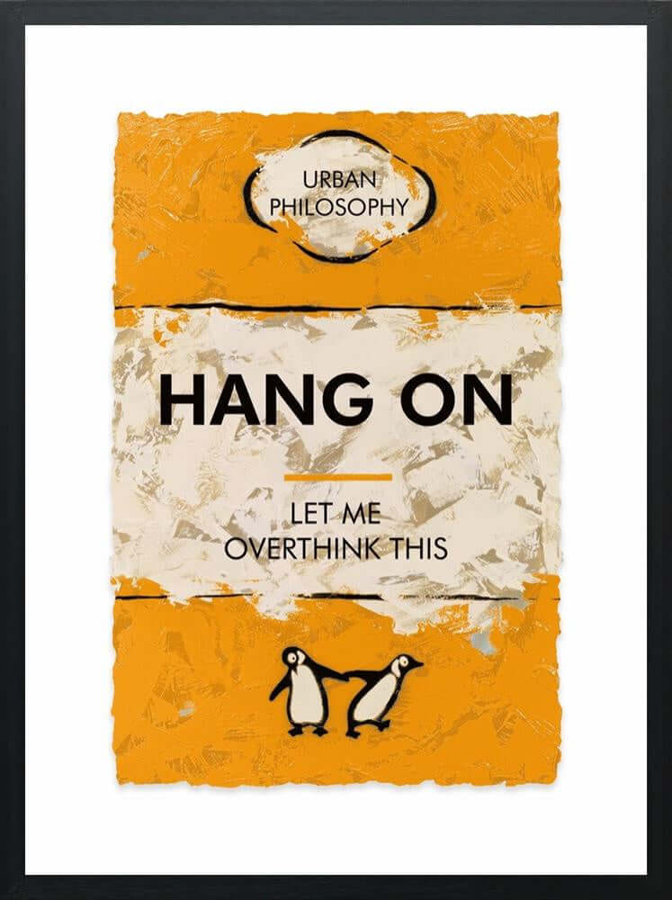Hang on by Hue Folk limited edition artwork with penguins and humor text, float mounted on paper, size 40x26x5 cm.