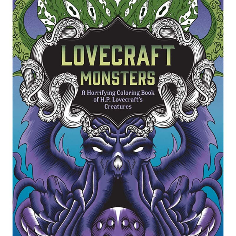 Cover of Lovecraft Monsters – Horrifying Colouring Book of H.P. Lovecraft’s Creatures with eerie monster illustration.