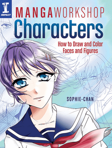 Book cover of 'Manga Workshop Characters How to Draw and Color Faces and Figures' by Sophie-Chan, featuring a manga girl.