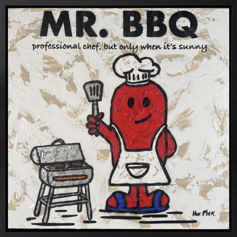 Mr. BBQ by Hue Folk