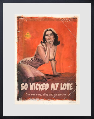 So Wicked My Love (Pulp) by Linda Charles – signed studio edition