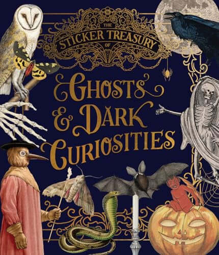 The Sticker Treasury of Ghosts & Dark Curiosities (Hardcover) featuring ghost-themed and folklore-inspired sticker designs.