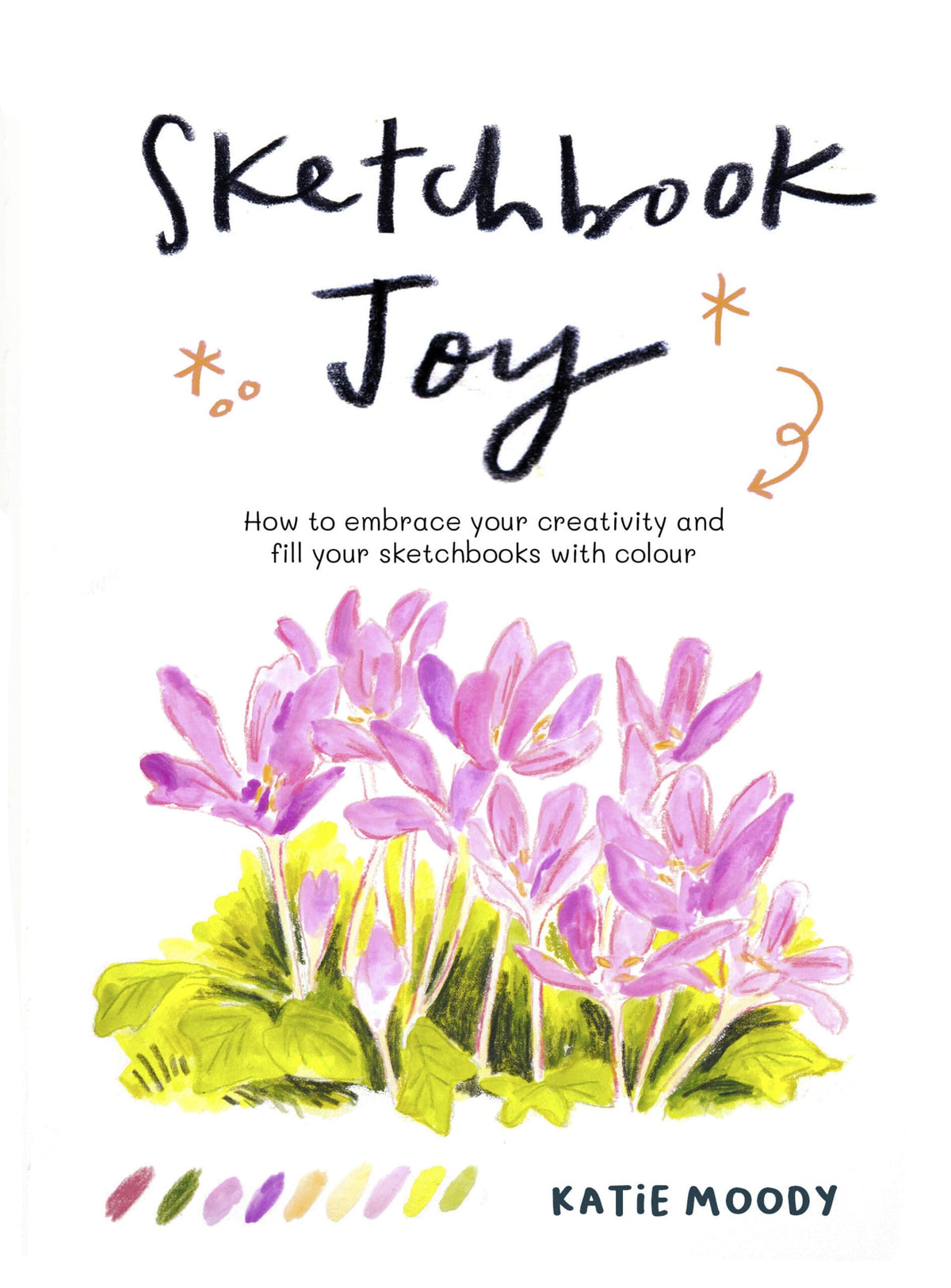 Sketchbook Joy by Katie Moody