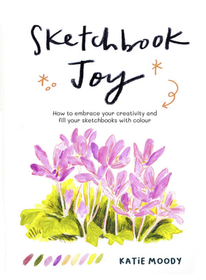 Sketchbook Joy by Katie Moody