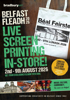 Belfast Fleadh 2026 poster – live screen printing in-store at bradburyART, 4 Callender Street, 2–9 August