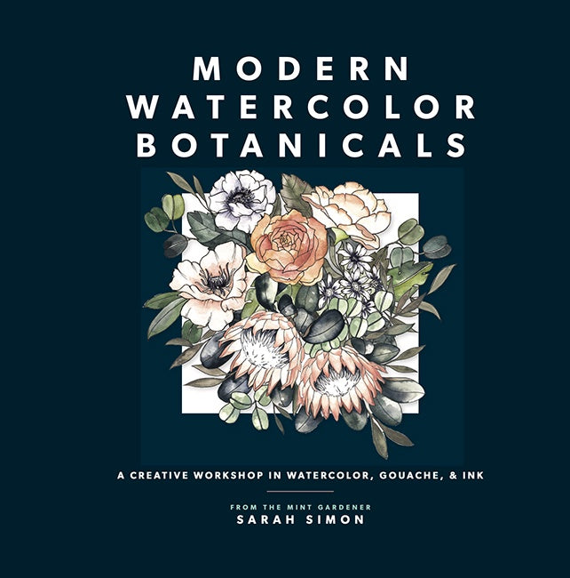 Modern Watercolor Botanicals by Sarah Simon